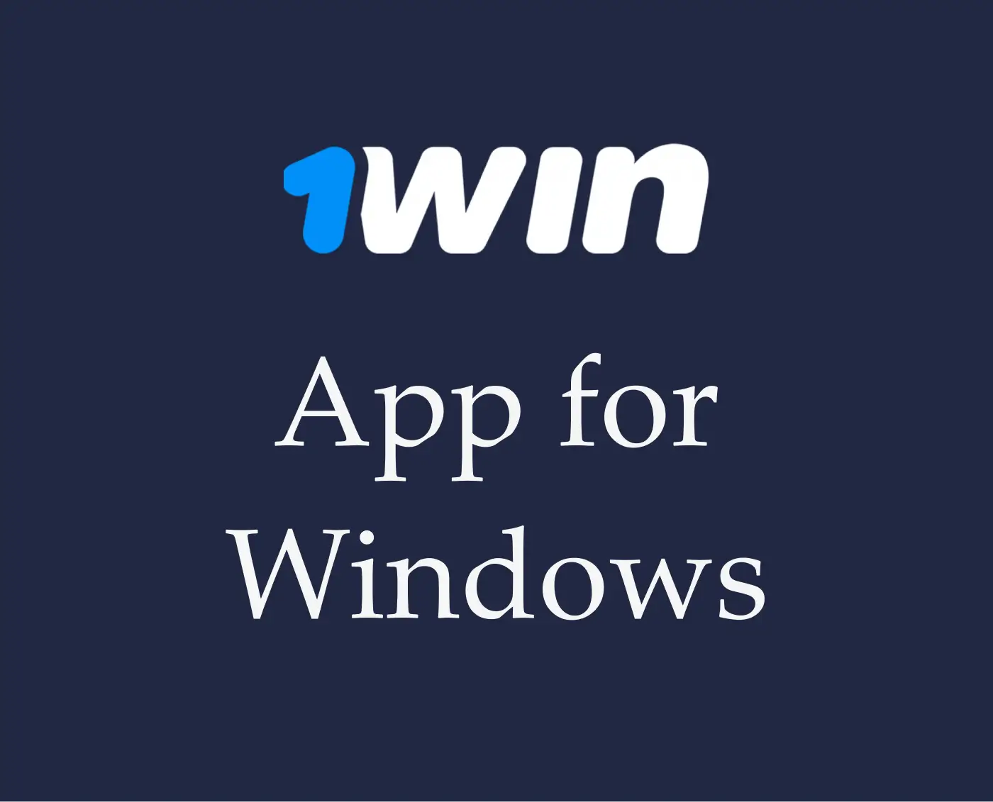 1win lietotne Windows